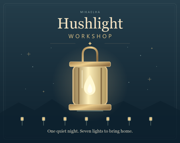 Hushlight Workshop cover with a warm brass lantern above a sleeping neighborhood